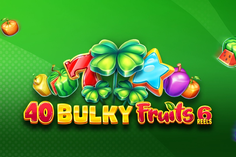 logo 40 Bulky Fruits 6 Reels (Amusnet Interactive)